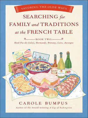 cover image of Searching for Family and Traditions at the French Table